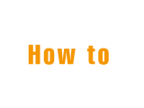 How to